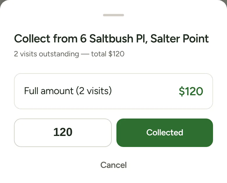 The collect sheet with Full amount, Today’s visit only and Collected
